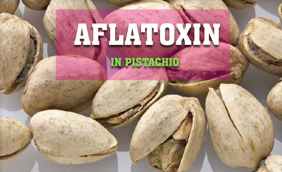 Aflatoxin in Pistachio